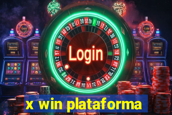 x win plataforma